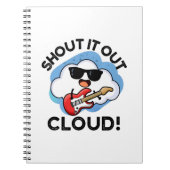 Roep het uit wolk grappige muziek woordspeling notitieboek (Voorkant)