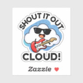 Roep het uit wolk grappige muziek woordspeling sticker (Vel)