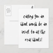 Roep je een Idioot Briefkaart (Voorkant / Achterkant)