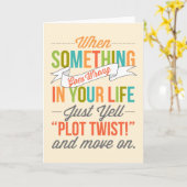 Roep maar "plot twist!" En te Kaart verder (Gele Bloem)