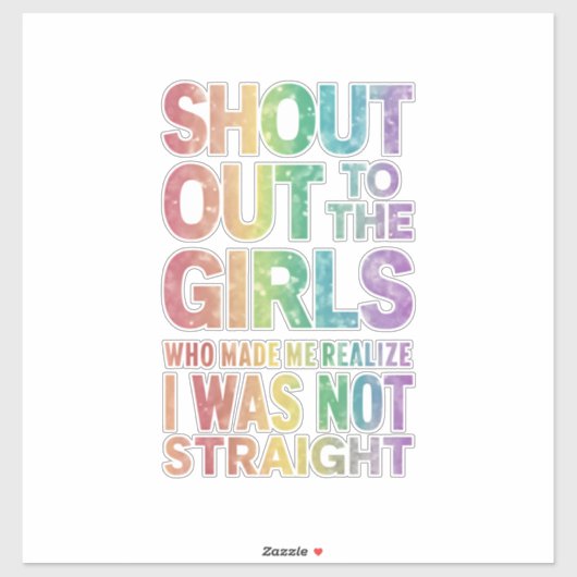 Roep naar de meisjes Gay Pride Rainbow Flag LGBT Sticker (Vel)