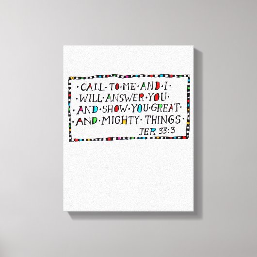 Roep tot Mij Canvas Afdruk (Voorkant)