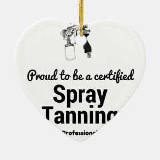 Roer om een gecertificeerde Spray Tanning Professi Keramisch Ornament
