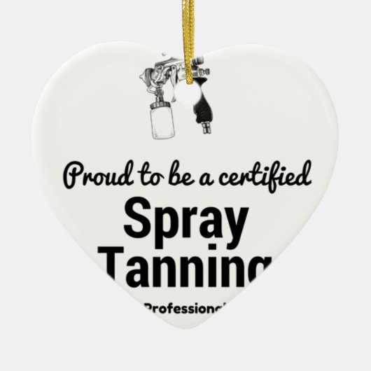 Roer om een gecertificeerde Spray Tanning Professi Keramisch Ornament (Voorkant)