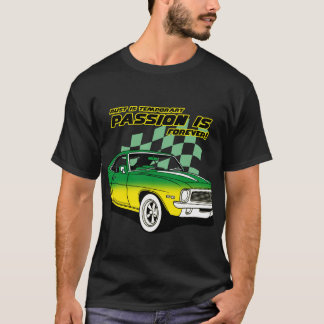 Roest is tijdelijk. Passie is voor altijd. Oldtime T-shirt