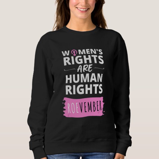 ROEvember   Feminist Women's Rights Are Human Righ Trui (Voorkant)