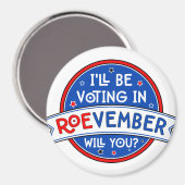 ROEvember stembadge Magneet (Voorkant / Achterkant)