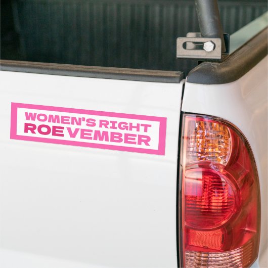 ROEVEMBER Vrouwen Recht Pro Keuze Abortus Bumpersticker (Op Truck)