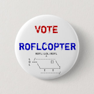 roflcopter, STEMMING, ROFLCOPTER Ronde Button 5,7 Cm