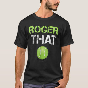 Roger dat Shirt - Funny Tennis