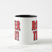 Roger That! Grappige koffiebeker cadeau voor vrien Mok (Midden)