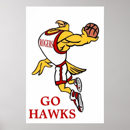 Rogers GHawk Basketball Mascot Poster - Tall (Voorkant)