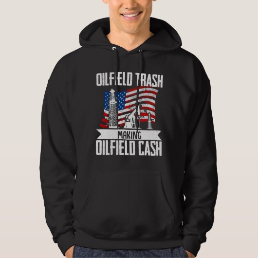 Rogheck Oilfield Trash Making Oilfield Cash Hoodie (Voorkant)