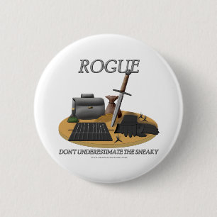 Rogue: Onderschat de Sneaky niet Ronde Button 5,7 Cm