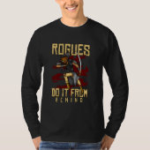 Rogues doet het vanuit de achterkant van tabletop  t-shirt (Voorkant)