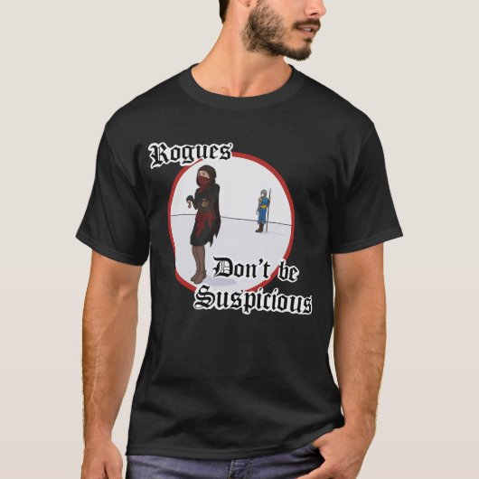 Rogues - Wees niet verdacht  T-shirt (Voorkant)