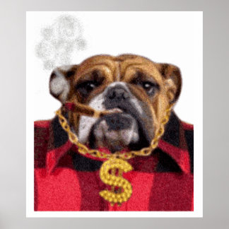Roken Gangsta Bulldog Poster