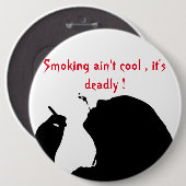 ROKEN IS NIET COOL, HET IS DOOD RONDE BUTTON 6,0 CM (Voorkant /achterkant)
