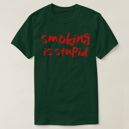 Roken is stom t-shirt (Design voorkant)