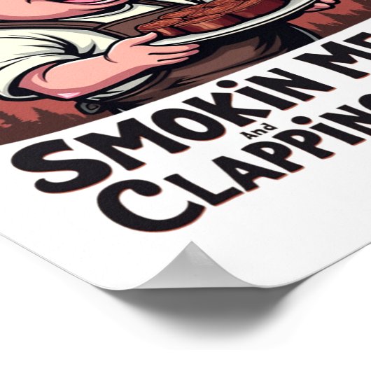 Roken Vlees en klappende wangen Grappig BBQ Poster (Hoek)