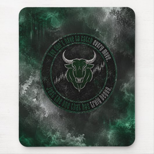 Rokerige Smaragd Stier Timing Quote Ontwerp Muismat (Voorkant)