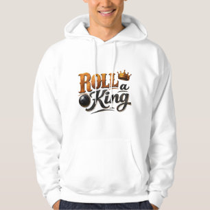 Rol een Koning – Bowling Thema Kroon & Bal Typogra Hoodie