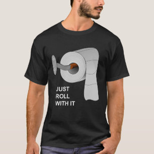 Rol er gewoon mee, T-shirt voor toiletpapier tekor