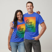 Rol met moed t-shirt (Unisex)
