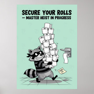 “Rol uw Rollen” Toiletpapier Diefstal Poster