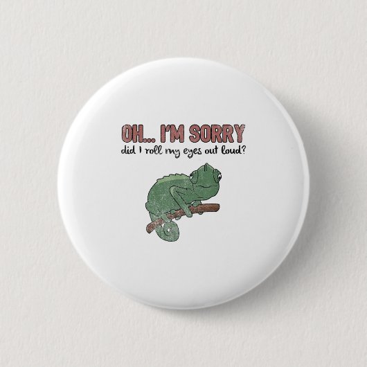 Rolde ik mijn ogen hardop - Grappige Chameleon Cit Ronde Button 5,7 Cm (Voorkant)