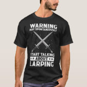 Role Playing Quote voor Larper en Larp T-shirt (Voorkant)