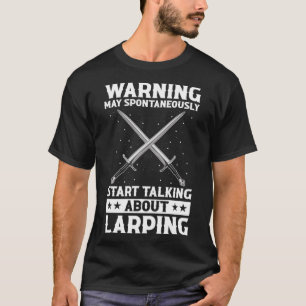 Role Playing Quote voor Larper en Larp T-shirt
