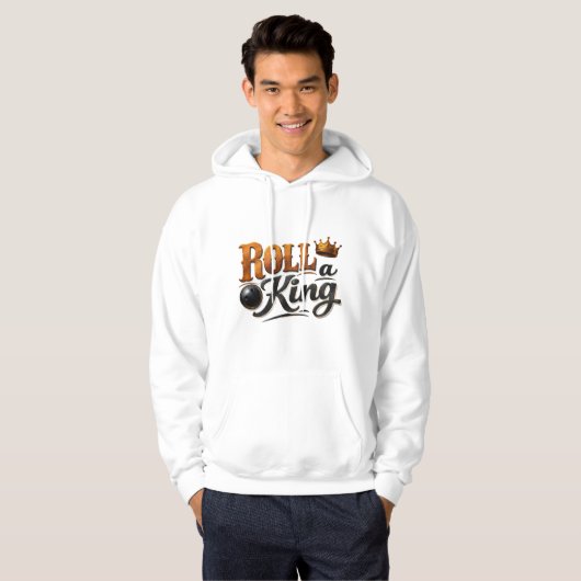 Roll a King – Bowling Theme Crown & Ball Typograph Hoodie (Voorkant volledig)