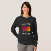 Roll for Initiative Dice T-shirt (Voorkant volledig)