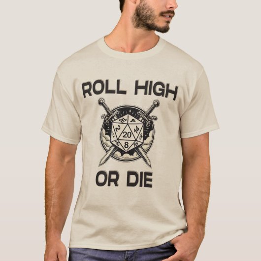 Roll hoog of sterven 20 side Dice shirt (Voorkant)