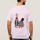 Roll in Style, grappige Bowling-Shirten voor manne T-shirt (Achterkant)