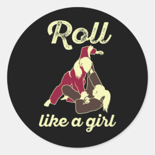 Roll like a Girl Brazilian Jiu Jitsu BJJ Ronde Sticker