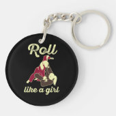Roll like a Girl Brazilian Jiu Jitsu BJJ Sleutelhanger (Achterkant)