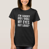 Roll My Eyes T-shirt (Voorkant)
