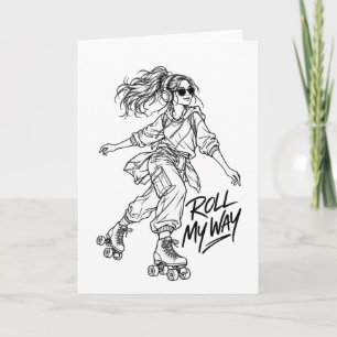 Roll My Way – Retro Roller Skating Girl Kaart