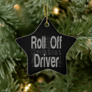 Roll off Driver Extraordinaire Keramisch Ornament