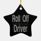 Roll off Driver Extraordinaire Keramisch Ornament (Achterkant)