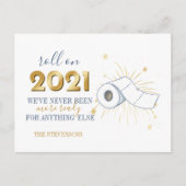 Roll on 2021 Happy New Year Funny Personalize Feestdagenkaart (Voorkant)