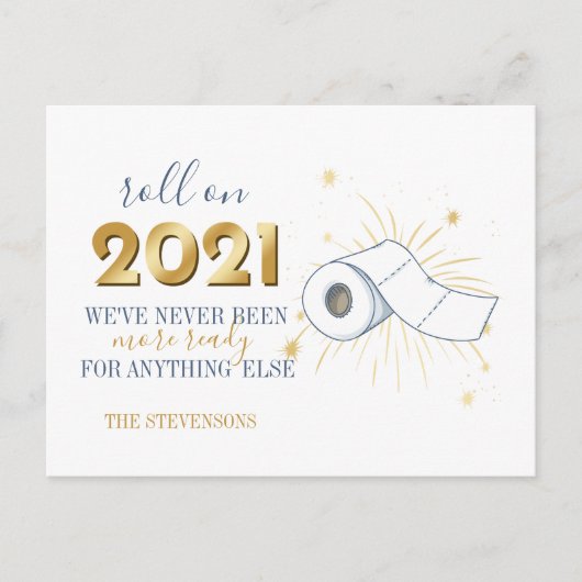 Roll on 2021 Happy New Year Funny Personalize Feestdagenkaart (Voorkant)