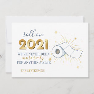 Roll on 2021 Happy New Year Funny Personalize Feestdagenkaart