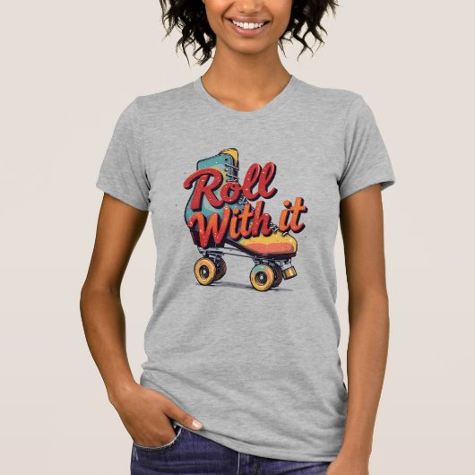 Roll With It Retro 70s 80s Roller Schaats Graphic T-shirt (Voorkant)