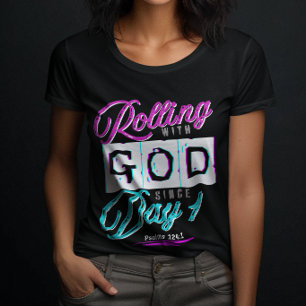Rollen met God - Christelijke Gelovigen Voor Vrouw T-shirt