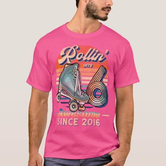 Rollen naar 6 Geweldige 2016 Roller SChaatsen 6de T-shirt (Voorkant)