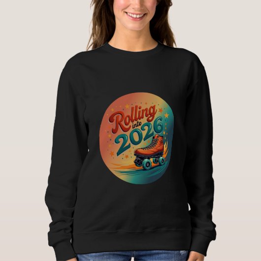 Rollend in 2026 Retro Skate Sweatshirt (Voorkant)