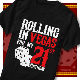 Rollend in Vegas 21e Verjaardag Dobbelsteen Feest  T-shirt